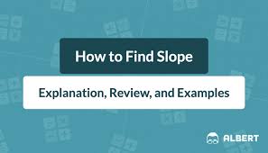 How To Find Slope Albert Resources