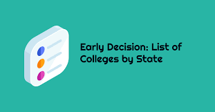 early decision colleges complete list