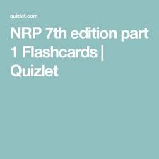 Nrp 7th Edition Part 1 Flashcards Quizlet Vocabulary