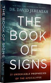 Topics the apocalypse, eschatology, preophecies, end times, jesus christ, the bible collection opensource language english. The Book Of Signs 31 Undeniable Prophecies Of The Apocalypse Davidjeremiah Org
