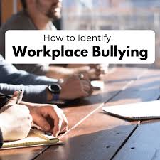top 10 signs your boss is bullying you