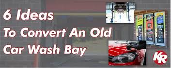 6 ideas to convert an old car wash bay