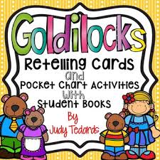 Goldilocks And The Three Bears Retelling Cards And Pocket Chart Activities