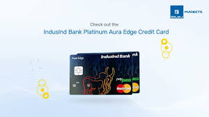 indusind bank platinum aura credit card