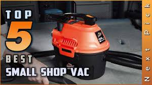Selecting a small shop vacuum is easier said than done since shop vacs are vastly different from the traditional vacs. Top 5 Best Small Shop Vac Review In 2021 Youtube
