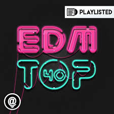 Edm Top 40 By The Edm Charts On Soundcloud Hear The
