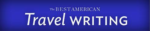 The Best American Travel Writing Series   HMH This is the table of contents 