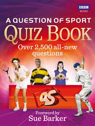 Review different sports interview questions and read some sample answers to prepare you for your next interview as a professional athlete. A Question Of Sport Quiz Book