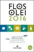 Flos Olei 2016: nombrados Mejor compaa Olecola del Mundo, en