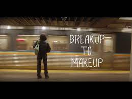 2oo7 breakup 2 makeup you