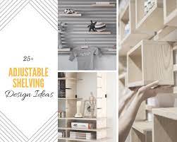 25 Smart Adjustable Shelving Ideas