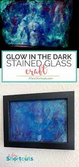 Glow In The Dark Stained Glass Craft