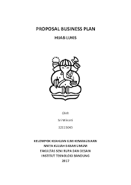 Contoh latar belakang untuk proposal produk kerudung : Doc Proposal Business Plan Sri Winarti Academia Edu