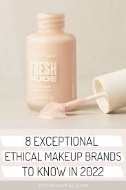 8 exceptional ethical makeup brands to