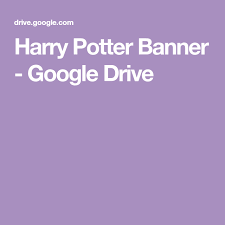 O armazenamento ilimitado no drive está incluído no google workspace. Harry Potter Banner Google Drive Harry Potter Banner Potter Harry