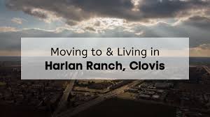 harlan ranch clovis