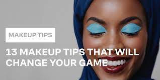 13 makeup tips that will change your game