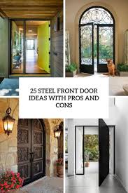 25 steel front door ideas with pros and