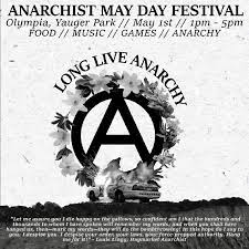 Olympia [WA] Anarchist May Day Festival