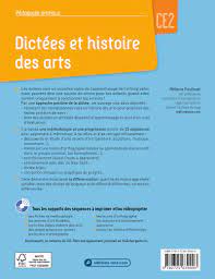 Dictées et histoire des arts CE2 (+ ressources numériques) - Ouvrage  bi-média