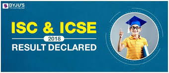 isc and icse result 2018 declared