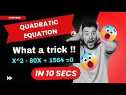 Quadratic Equation Shortcut Tricks In