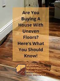 ing a house with uneven floors