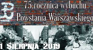 We wtorek, 1 sierpnia 1944 roku, o godz. 75 Rocznica Wybuchu Powstania Warszawskiego Piaseczno Itvpiaseczno Pl