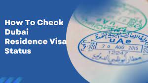 check dubai residence visa status