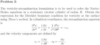 Vorticity Streamfunction Formulation