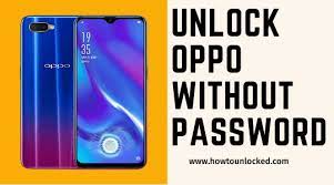 Read this article to know how can you unlock android phone password without factory reset when it gets locked and you cannot access it. How To Unlock Oppo Phone Without Password 2021 How To Unlocked