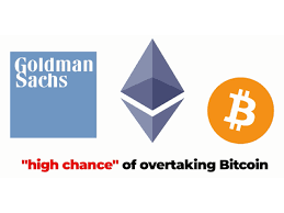 Despite bitcoin's leadership in the cryptocurrency market, ethereum remains the leader of the young decentralized finance industry. Goldman Sachs Ethereum Will Overtake Bitcoin This Week In Crypto May 31 2021 Neocyber