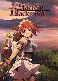 Click to manage book marks. The Sacred Blacksmith Anime Reviews Anime Planet