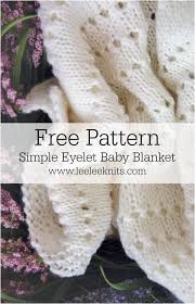 Eyelet Baby Blanket Knitting Pattern