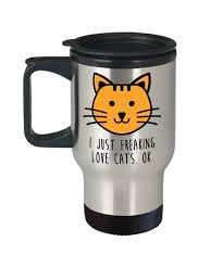 Funnies relating to cats, coffee and anything cute Cat Lover Coffee Mug I Just Freaking Love Cats Best Cat Gifts Cat Mug Kitty Cat Coffee Mug Cat Lovers Mugs Cat Gift Ideas