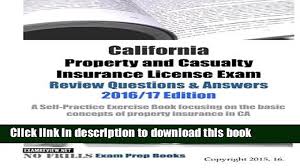 Practice questions, practice exam, general insurance. Download California Property And Casualty Insurance License Exam Review Questions Answers Video Dailymotion