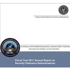 Fiscal Year 2017 Annual Report On Security Clearance