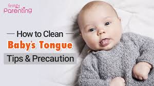 how to clean your baby s tongue tips