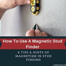How To Use A Magnetic Stud Finder