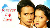 Romance Movies from Philippines Forever My Love Movie