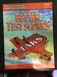 Taks How To Get Better Test Scores Math Grade 3 Unknown
