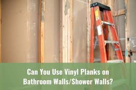 Vinyl Planks On Bathroom Walls