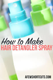 how to make hair detangler spray a