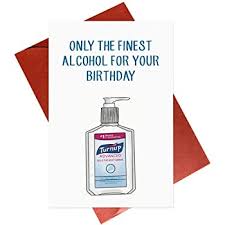 The perfect checklist for a memorable, outrageous celebration of any age. Amazon Com Alcohol Quarantine Card Social Distancing Cards Funny Birthday Card For Him Her Friend Office Products