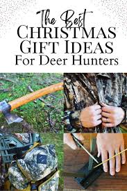 christmas gift ideas for deer hunters