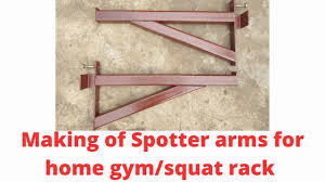 spotter arms for home gym squat rack