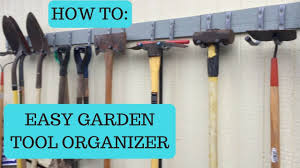 Easy Shed Garden Tool Organizer How