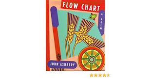 Flow Chart A Poem John Ashbery 9780679402015 Amazon Com