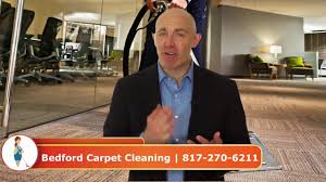 bedford carpet cleaning in texas you