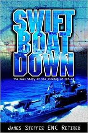 swift boat down: the real story of the